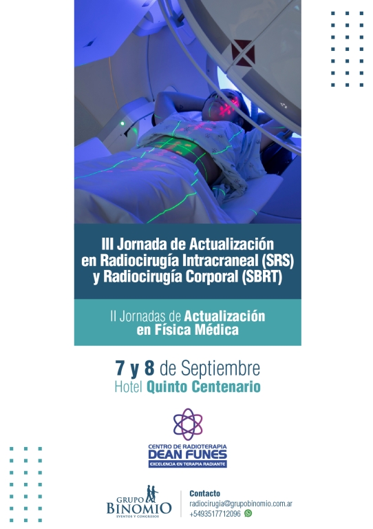 III Jornada de Actualización en Radiocirugía Intracraneal (SRS) y Radiocirugía Corporal (SBRT)